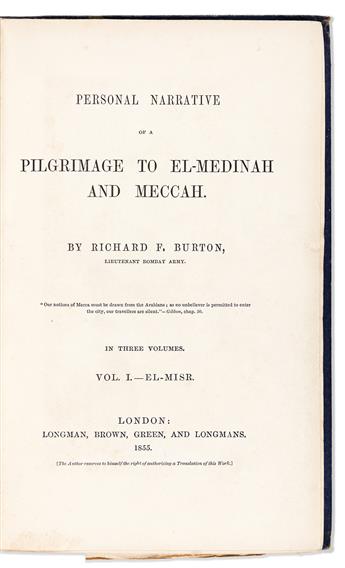 Burton, Richard F. (1821-1890) Pilgrimage to El-Medinah and Meccah.